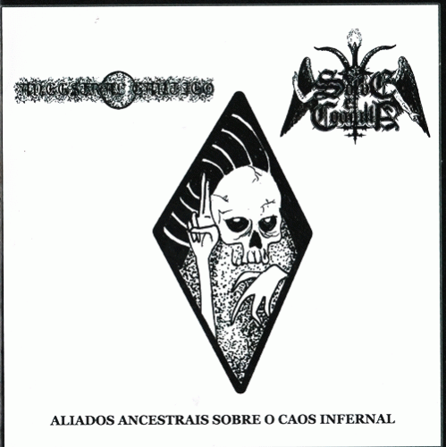 Ancestral Cântico : Aliados Ancestrais Sobre o Caos Infernal Ancestral Cântico : Aliados Ancestrais Sobre o Caos Infernal